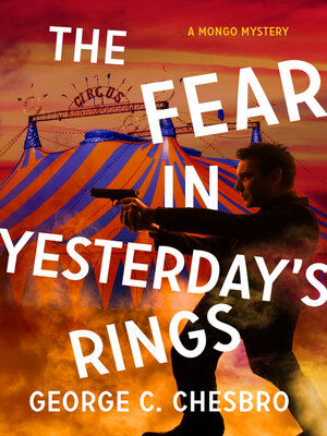 cover image of The Fear in Yesterday's Rings